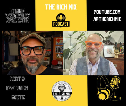 THE RICH MIX- EPISODE 6 WITH MONTY